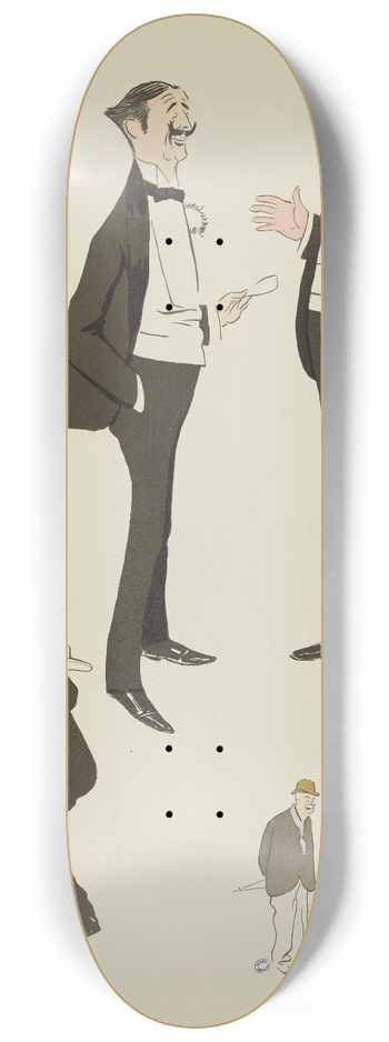 Georges Goursat (Sem) - Baron de Spinoven, comte Pecci, M.Ephrussi de Constantinople, M.Ed. Dollfus 8.25 inch art skate deck