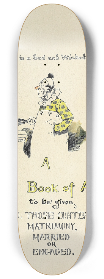 Harry Whitney McVickar - Matrimonial advice pl02 8.25 inch art skate deck