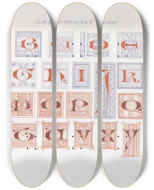 Triptych art skateboard deck of Bernhard Dondorf Dondorfs Alphabete Pl09 by Bernhard Dondorf (1833-1933)