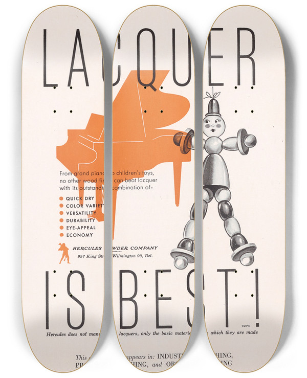 Triptych art skateboard deck of Hercules Incorporated Lacquer Is Best by Hercules Incorporated (20-)