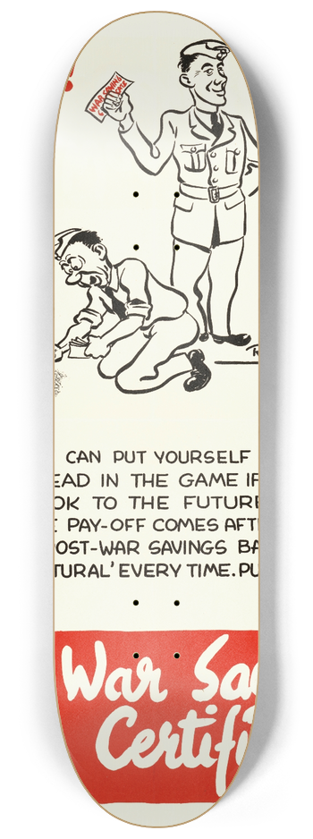 Ricky RCAF - War Savings Certificates 8.25 inch art skate deck