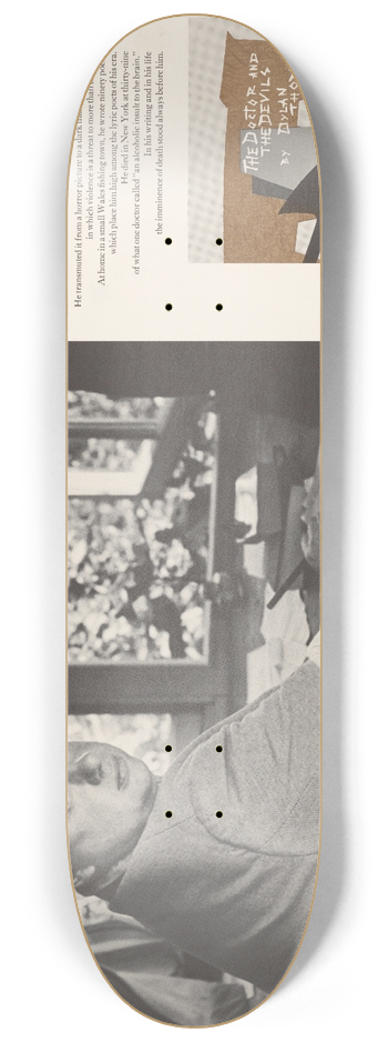 Rosalie Thorne McKenna - Dylan Thomas: great authors from the Time Reading Program 8.25 inch art skate deck