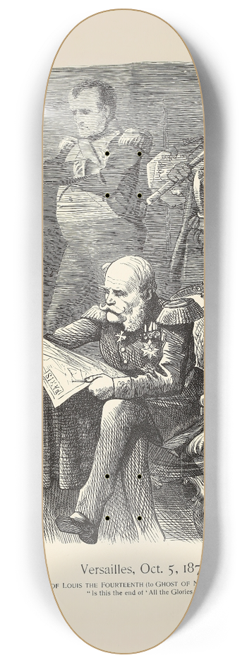 Sir John Tenniel - Versailles, Oct. 5, 1870 8.25 inch art skate deck