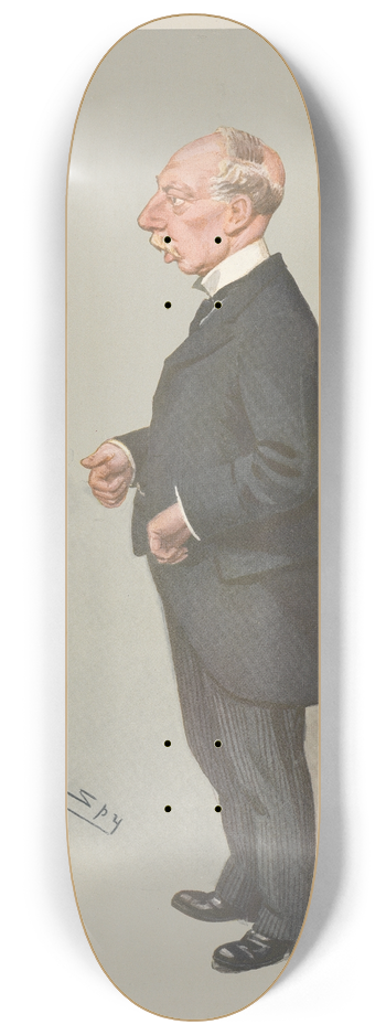 Leslie Matthew Ward - Politicians  Admiralty. The Rt. Hon. Edmund Robertson. 12 June 1907 8.25 inch art skate deck
