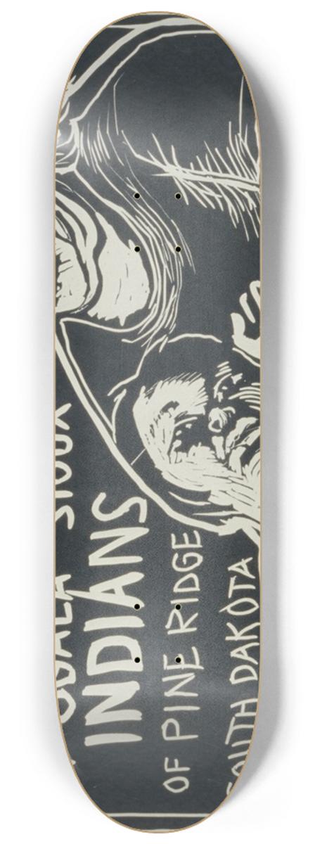 Rachael Romero - Stop FBI harassment of Ogala Sioux Indians of Pine Ridge, South Dakota 8.25 inch art skate deck