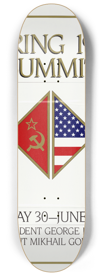 U.S. Information Agency - Spring 1990 Summit May 30- June 3. President George Bush, President Mikhail Gorbachev 8.25 inch art skate deck