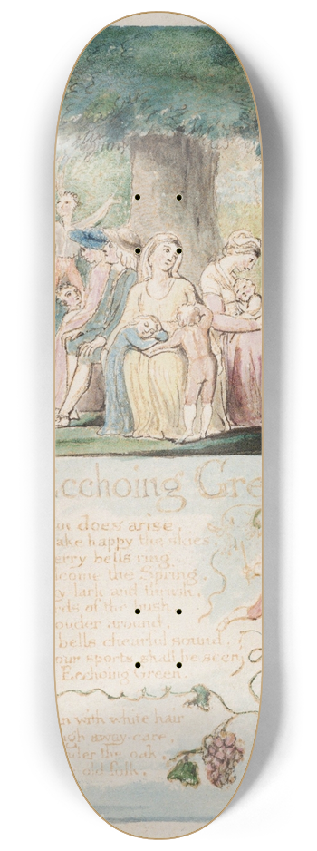 William Blake - Pl. 5  Ecchoing Green 8.25 inch art skate deck