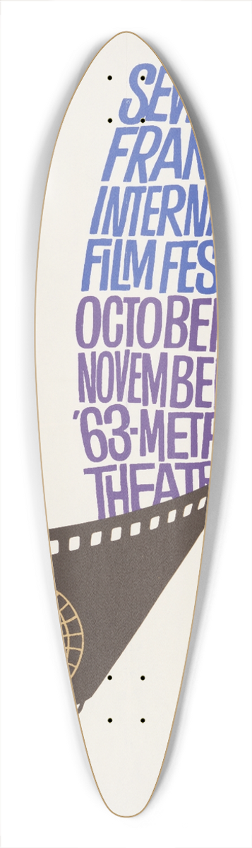 Saul Bass - Seventh San Francisco International Film Festival. October 30  November 12, 63  Metro Theatre 39.3 inch art pintail longboard deck