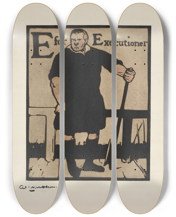 Triptych art skateboard deck of William Nicholson E Is For Executioner by William Nicholson (1872-1949)