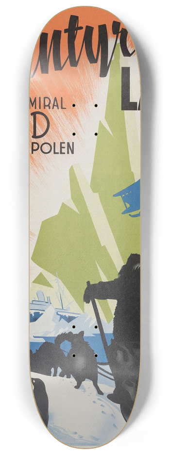 Eric Rohman - With Byrd at the South Pole 8.25 inch art skate deck