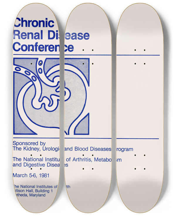 Triptych art skateboard deck of National Institutes Of Health Chronic Renal Disease Conference_2 by National Institutes Of Health (1887)