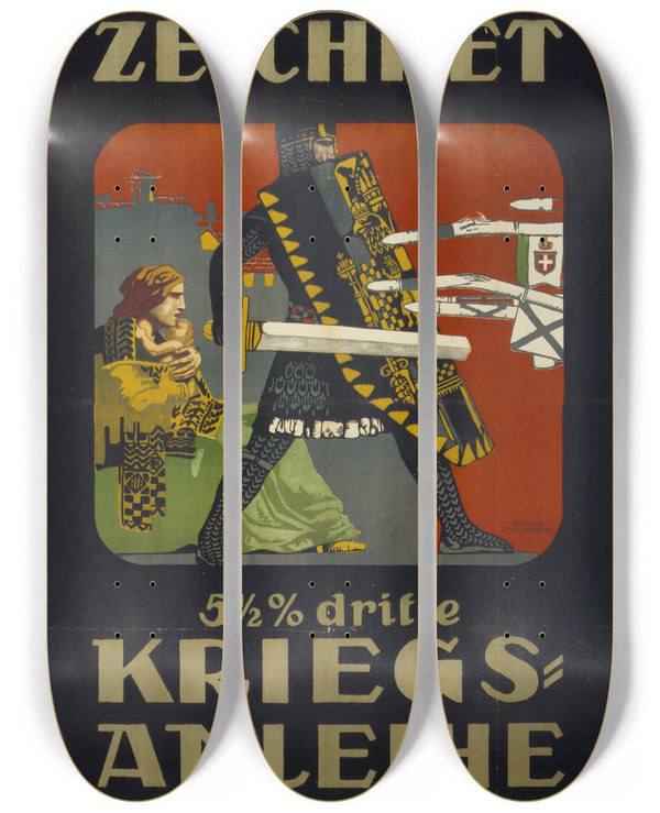 Triptych art skateboard deck of Erwin Puchinger Zeichnet Kriegsanleihe by Erwin Puchinger (1875-1944)