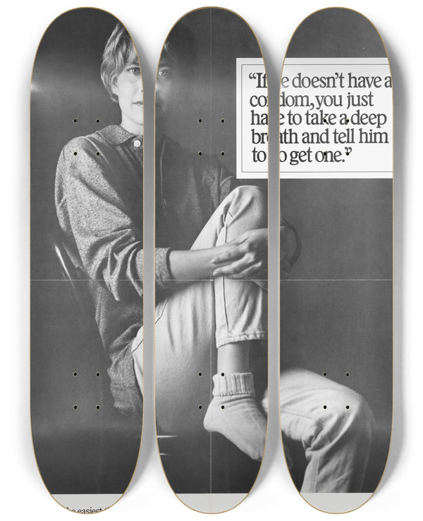 Triptych art skateboard deck of Centers For Disease Control And Prevention If He Doesnt Have A Condom You Just Have To Take A Deep Breath And Tell Him To Go And Get One_1 by Centers for Disease Control and Prevention (1946)