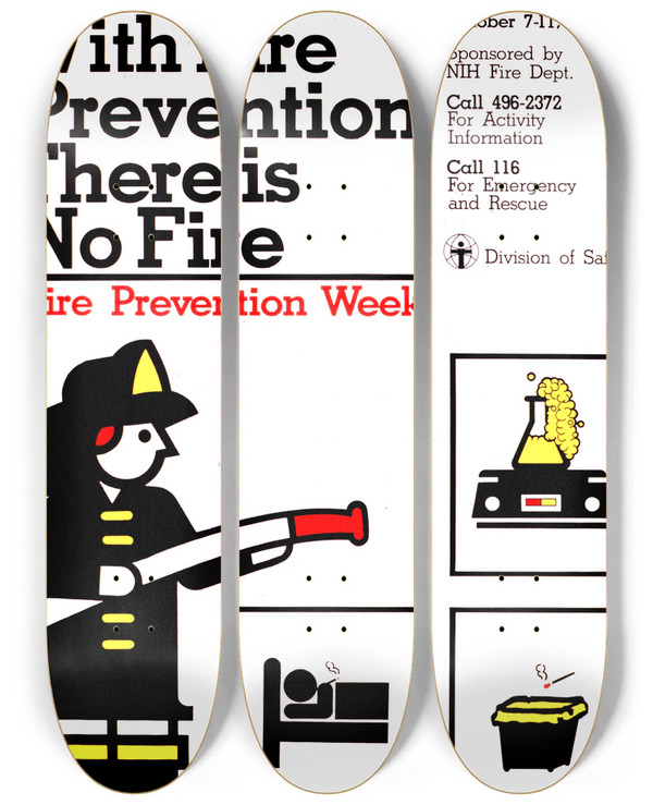 Triptych art skateboard deck of National Institutes Of Health With Fire Prevention There Is No Fire by National Institutes Of Health (1887)