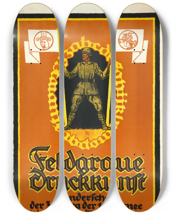 Triptych art skateboard deck of Fred Hendriok Feldgraue Druckkunst Sondershau Der Zeitung Der 10 Armee by Fred Hendriok (1890-1942)