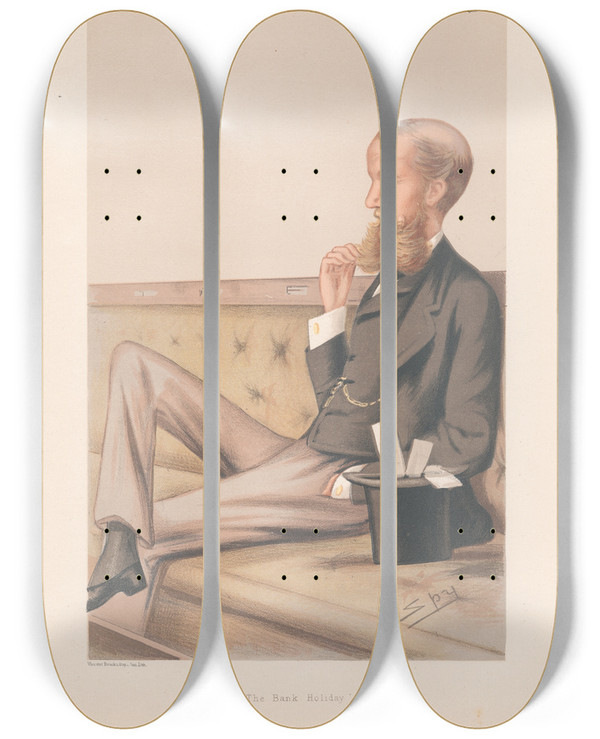 Triptych art skateboard deck of Leslie Matthew Ward Bankers And Financiers The Bank Holiday Sir John Lubbock 23 February 1878 by Leslie Matthew Ward (1851-1922)