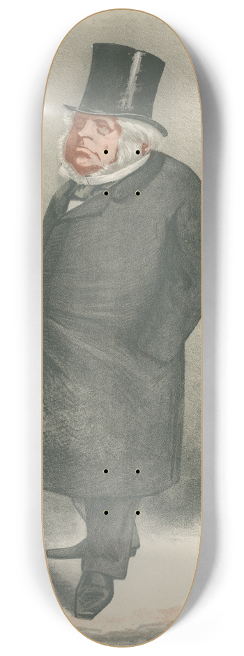 Carlo Pellegrini - Politicians  Will the sentimental orator be lost in the practical Minister, or will both the extinguished The Rt. Hon. John Bright. February 13, 1869 8.25 inch art skate deck