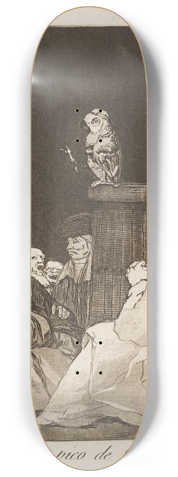 Francisco de Goya - Que pico de Oro! (What a golden beak!) 8.25 inch art skate deck