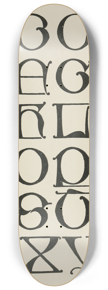 Frank Chouteau Brown - Spanish Uncial Gothic Capitals 8.25 inch art skate deck