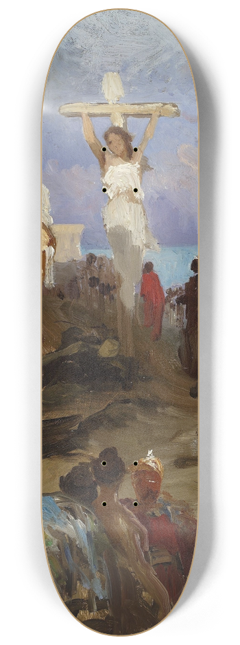 Henryk Siemiradzki - Christian Golgotha, sketch 8.25 inch art skate deck