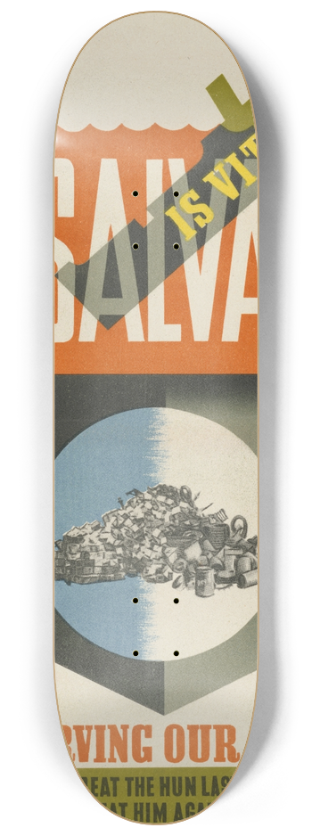 Abram Games - Salvage is Vital in Conserving out Shipping 8.25 inch art skate deck