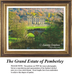 A detailed counted cross-stitch pattern preview of the piece "The Grand Estate of Pemberley." The Neoclassical landscape design depicts a grand English manor house framed by autumn hillsides and an arched stone bridge over a river, capturing aristocratic grandeur.