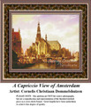 A Capriccio View of Amsterdam, Fine Art Counted Cross Stitch Pattern