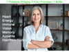 7 Full Formulas for memory, vision, sexual health, hormonal balance, energy levels, bon e health, vision and immune function