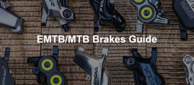 EMTB/MTB Brakes Guide