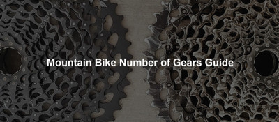 Mountain Bike Number of gears Guide