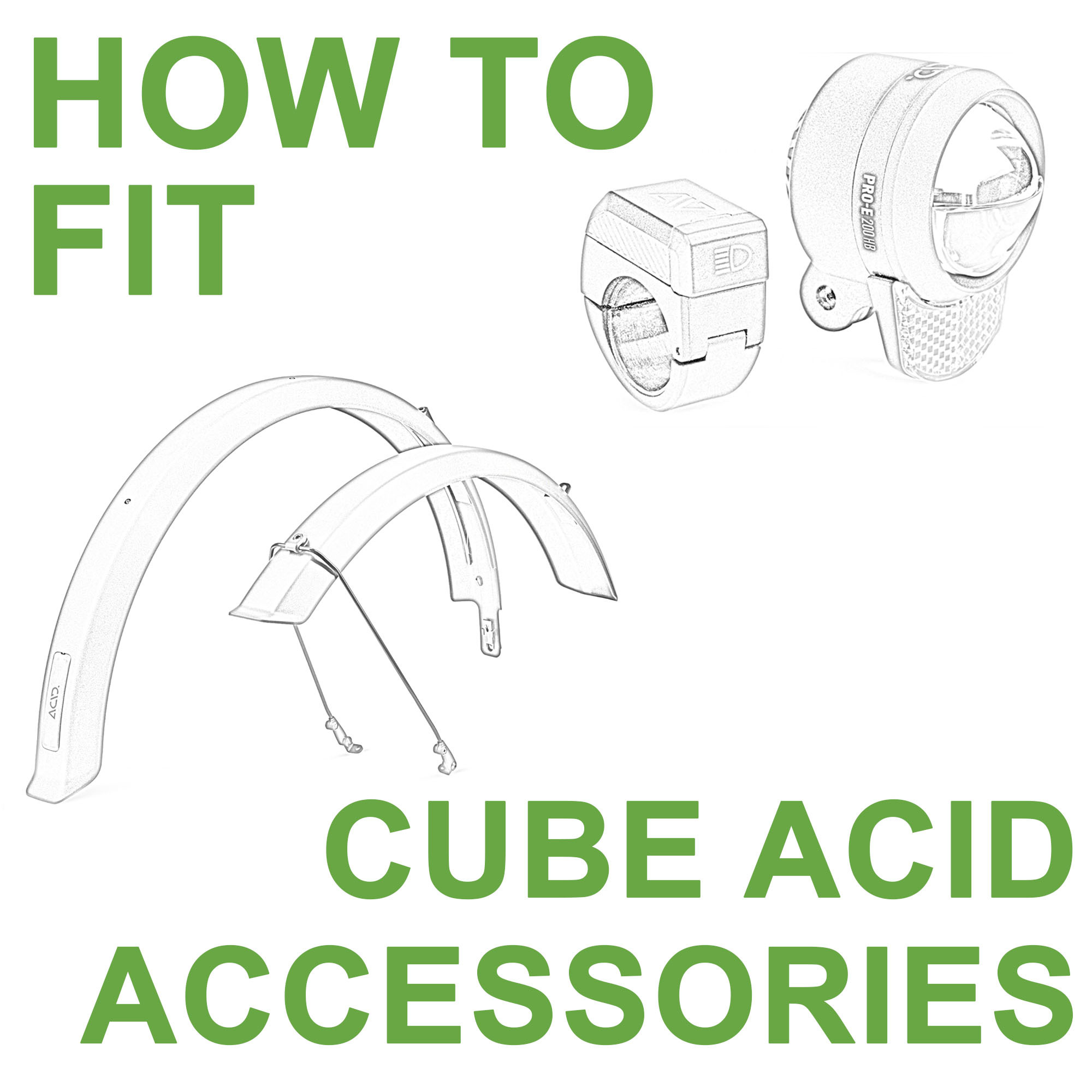 How to fit Cube Acid accessories