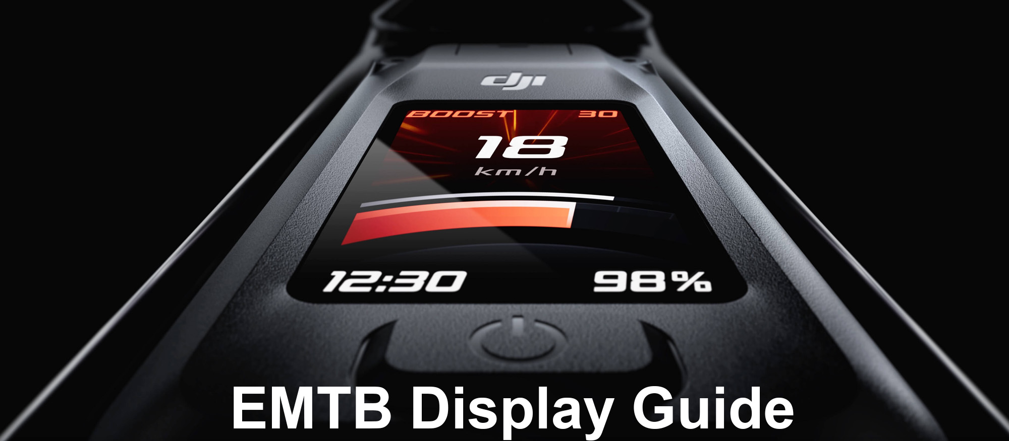 EMTB Display Guide (2025)