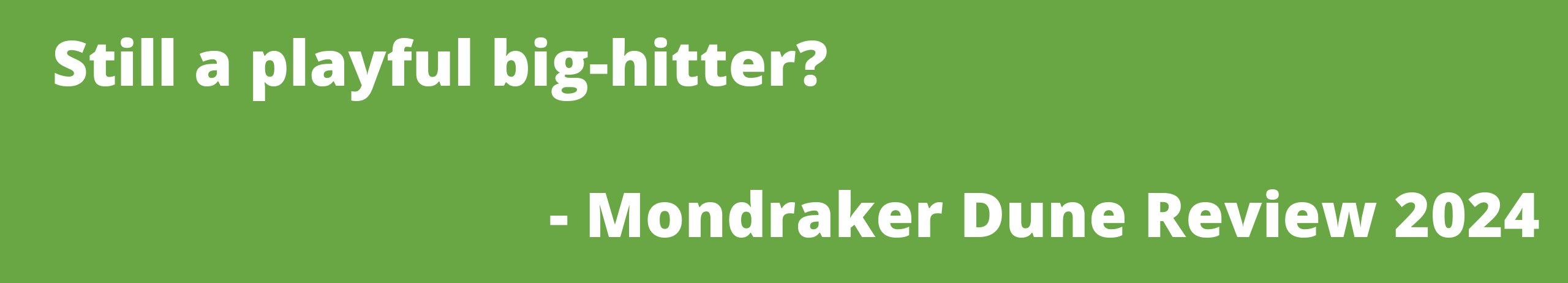 Still a playful big-hitter? Mondraker Dune Review 2026