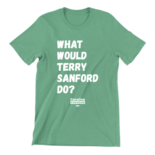 What Would Terry Sanford Do? (Unisex Heather Green Tee)