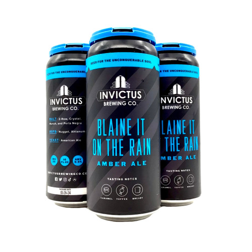 INVICTUS BLAINE IT ON THE RAIN AMBER ALE 4pk 16oz. Cans