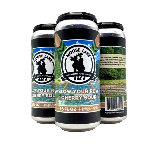 MOOSE LAKE BREWING SLOW YOUR ROW CHERRY SOUR 4pk 16oz. Cans