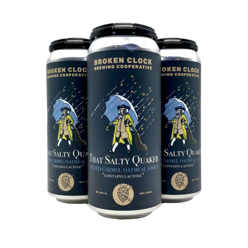 BROKEN CLOCK THAT SALTY QUACKER SALTED CARMEL OATMEAL STOUT 4pk 16oz. Cans