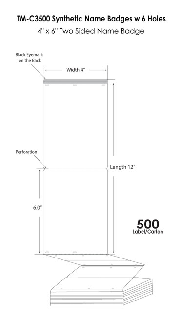 TM-C3500 4x6 (2 Sides) 8Mil Synthetic Name Badges w 6 Holes 500 fanfolded/carton Image 1