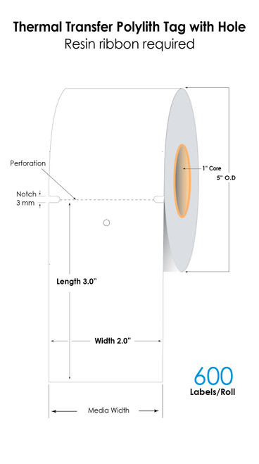Thermal Transfer 2" x 3" 10MIL Polylith Tag with Hole 600 Tags/Roll 1 in Core - 5in OD