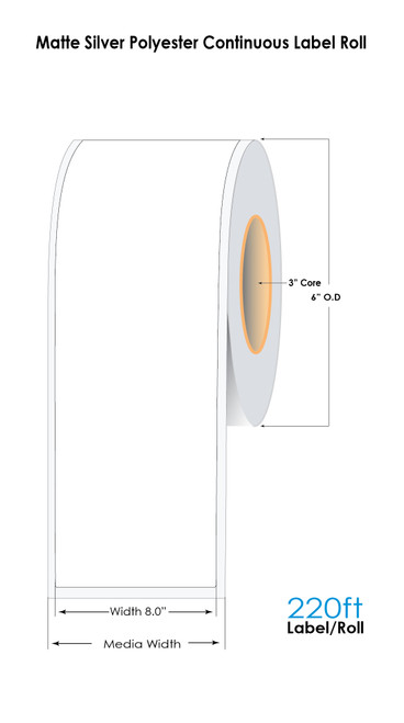 C6500 8in x 220ft Continuous Matte Silver Polyester Label Roll 3in Core - 6in OD