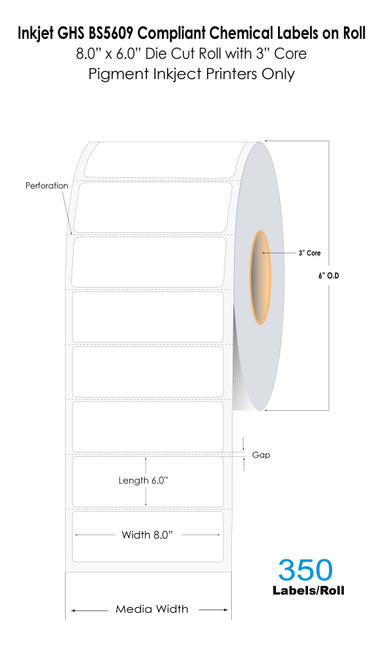 C6500 8" x 6" GHS BS5609 Chemical Die Cut Label Roll | 350/Roll | 3" Core/6"OD