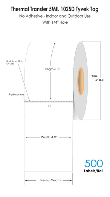 Thermal Transfer 4in x 6in 5Mil 1025D White Tyvek Tags 500/Roll 1in Core/5in OD - With Hole