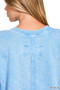 Zenana Halo Washed French Terry Exposed-seam Sweatshirt