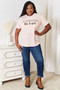 Simply Love Slogan Graphic Cuffed T-Shirt