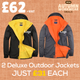 Autumn Deals - 2x Deluxe Outdoor Jackets