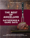 Cover of “The Best of Aggieland Gatherings & Game Days” limited edition cookbook by Tamar Elkeles featuring a steak and fork on a rustic wood background, focused on Texas A&M Aggies game day recipes.