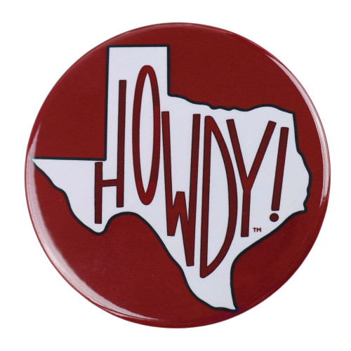 Tailgated Co. Texas A&M Aggies gameday button featuring Texas state outline with Howdy lettering