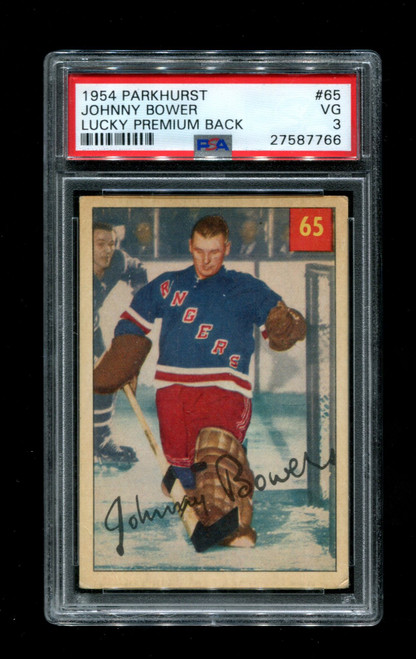 1954 Johnny Bower Parkhurst #65 RC Lucky Premium Back PSA 3