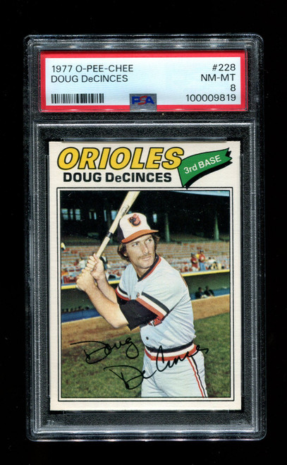 1977 Doug DeCinces O-Pee-Chee #228 Orioles PSA 8