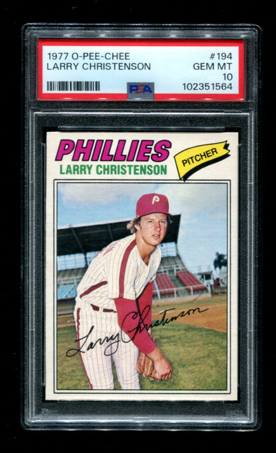 1977 Larry Christenson O-Pee-Chee #194 Phillies PSA 10